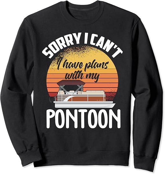 Pontoon Boat Shirt Funny Pontooning Saying Boating Gift